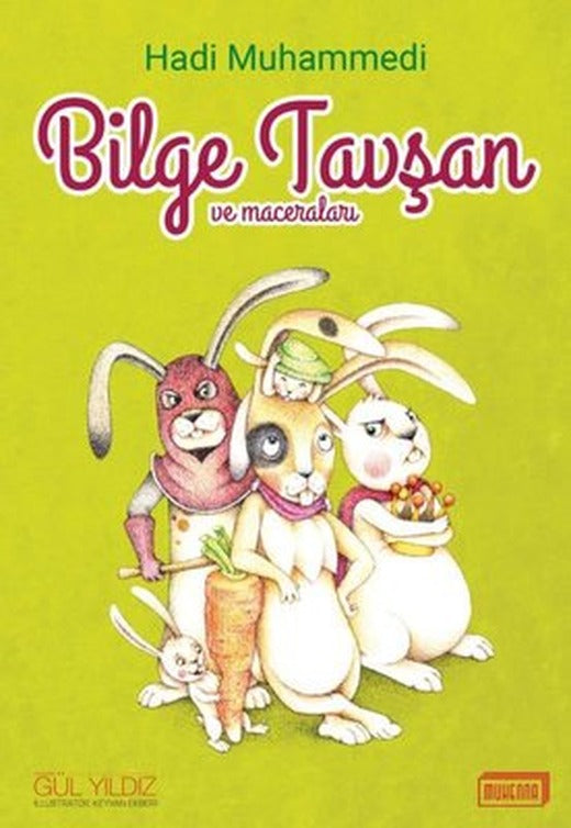 Bilge Tavşan ve Maceraları | Muhenna