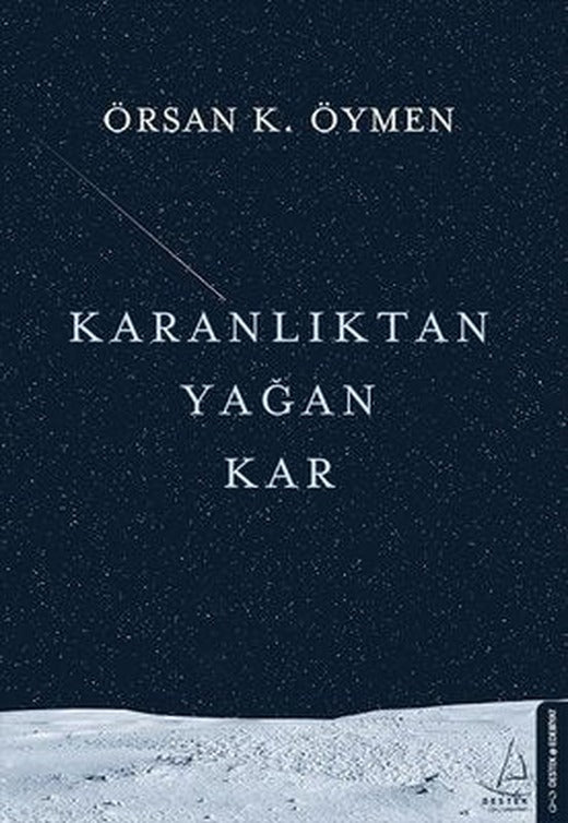 Karanlıktan Yağan Kar | Destek Yayınları