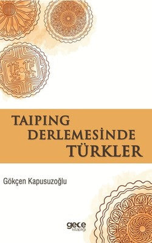 Taiping Derlemesinde Türkler | Gece Kitaplığı