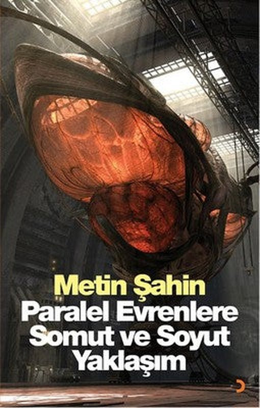 Paralel Evrenlere Somut ve Soyut Yaklaşım | Cinius