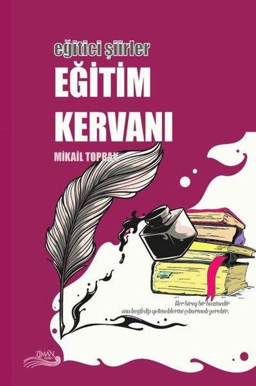 Eğitim Kervanı - Eğitici Şiirler | Liman Yayınevi (İnce Kapak)