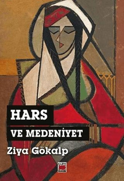 Hars ve Medeniyet