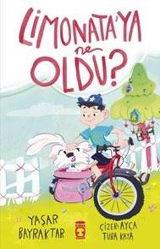 Limonata'ya Ne Oldu? | Timaş Çocuk (İnce Kapak)