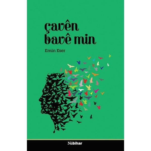 Çaven Bave Min | Nubihar Yayınları (Ciltsiz)