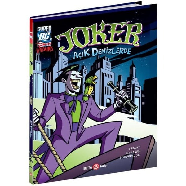 DC Super Villains - Joker Açık Denizlerde | Beta Kids (İnce Kapak)