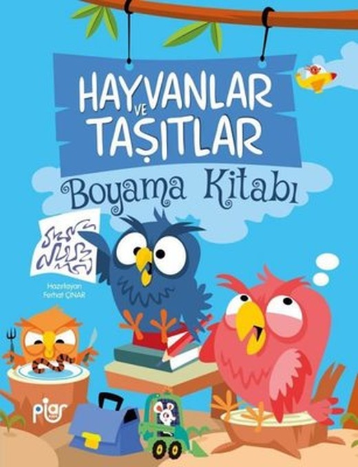 Hayvanlar ve Taşıtlar Boyama Kitabı | Piar Yayınları