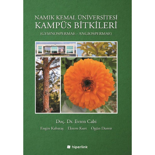 Namık Kemal Üniversitesi Kampüs Bitkileri | Hiperlink Yayınları (Ciltsiz)