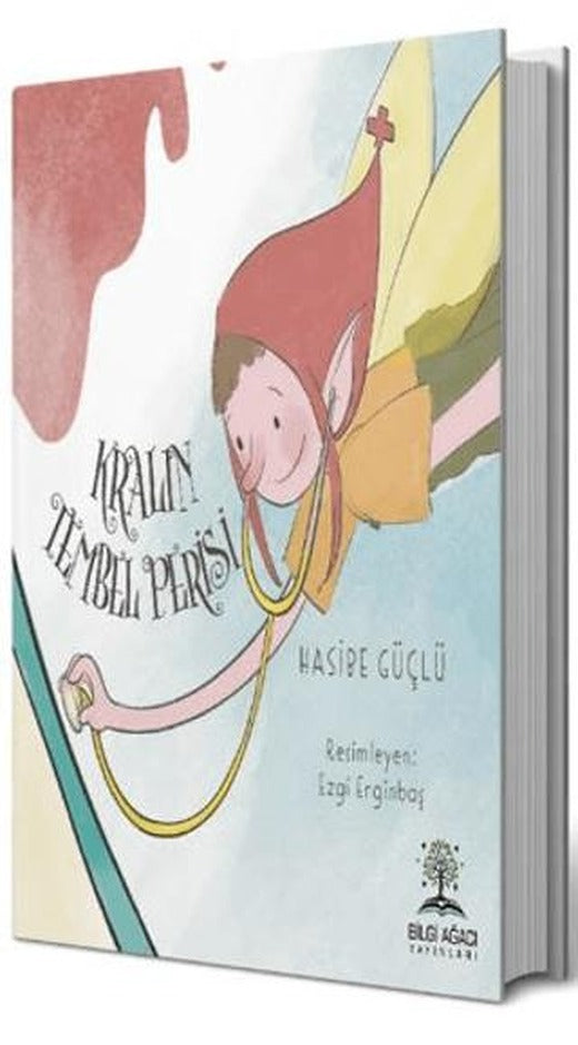 Kralın Tembel Perisi | Bilgi Ağacı Yayınları (Ciltsiz)