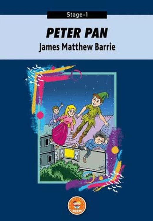 Peter Pan - James Matthew Barrie (Stage-1) | Biom Yayınları (Ciltsiz)