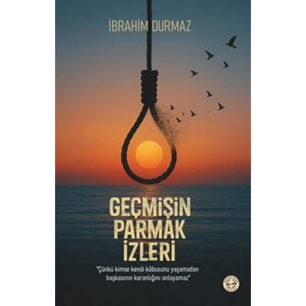 Geçmişin Parmak İzleri | Evrensel Kültür Yayınları (İnce Kapak)