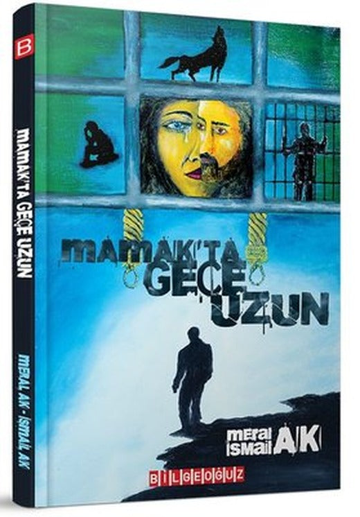 Mamak'ta Gece Uzun | Bilgeoğuz Yayınları