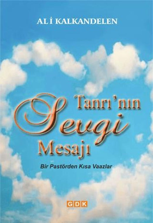 Tanrı'nın Sevgi Mesajı