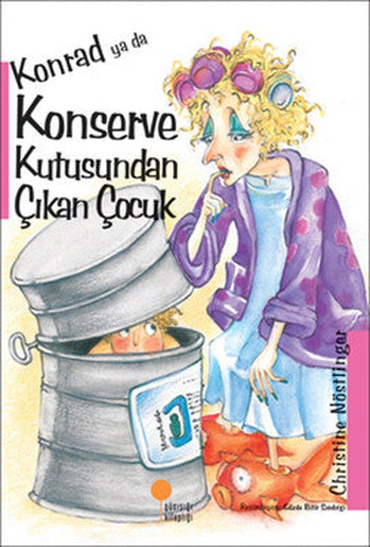 Konrad ya da Konserve Kutusundan Çıkan Çocuk | Günışığı Kitaplığı