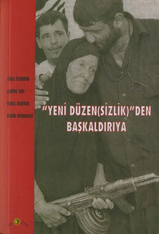 Yeni Düzensizlikten Başkaldırıya | Ütopya Yayınevi