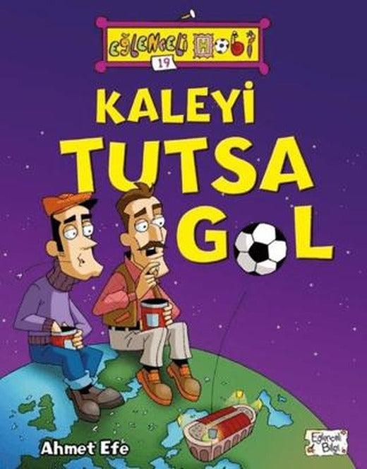 Kaleyi Tutsa Gol - Eğlenceli Hobi 19