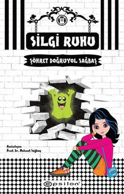 Silgi Ruhu | Epsilon Yayınevi