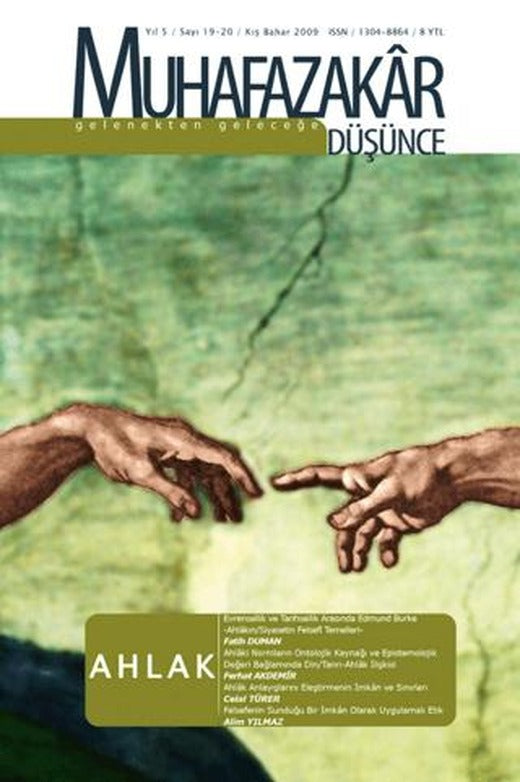 Muhafazakar Düşünce Dergisi Sayı: 19-20 Kış-Bahar 2009 | Kadim Yayınları (Ciltsiz)