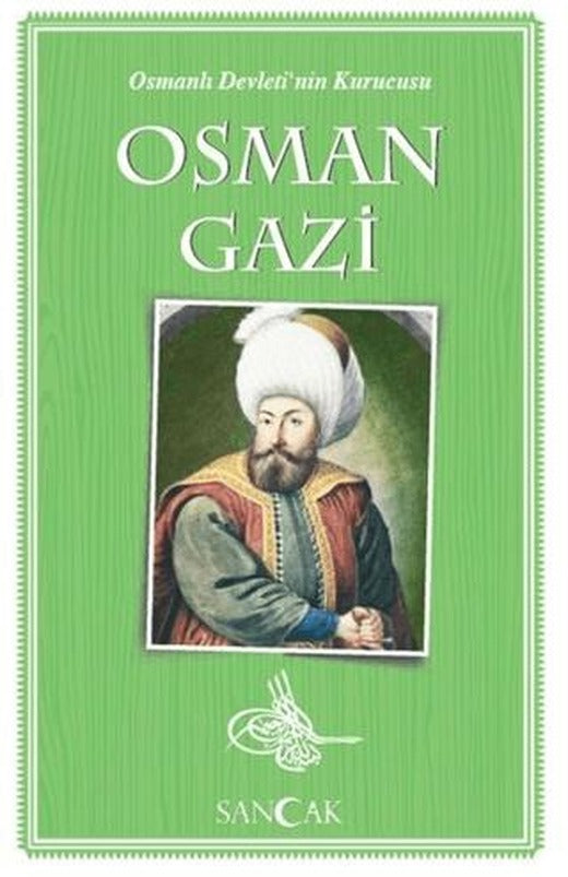 Osman Gazi | Sancak Yayınları (Ciltsiz)