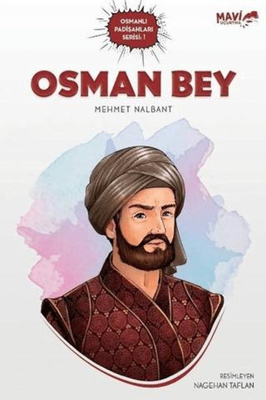 Osman Bey | Mavi Uçurtma Yayınları (Ciltsiz)