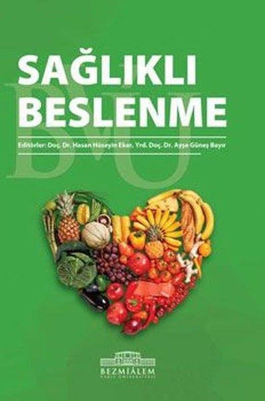 Sağlıklı Beslenme | Nobel Tıp Kitabevleri (İnce Kapak)