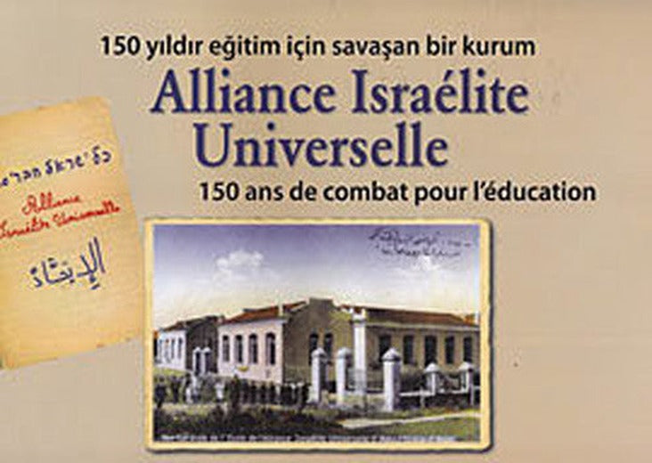 Alliance Israelite Universelle | Gözlem Gazetecilik Basın ve Yayın A