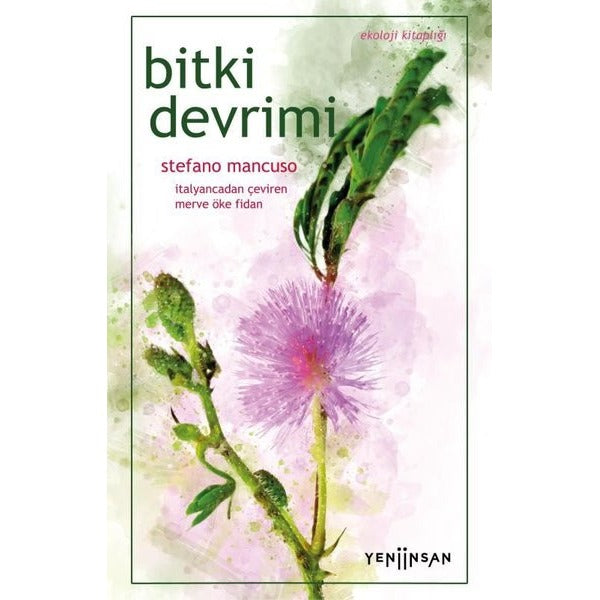 Bitki Devrimi - Ekoloji Kitaplığı | Yeni İnsan Yayınevi (İnce Kapak)