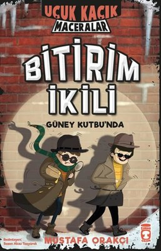 Bitirim İkili Güney Kutbu'nda - Uçuk Kaçık Maceralar | Timaş Çocuk
