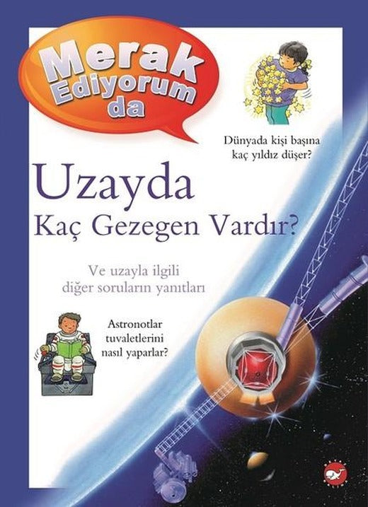 Merak Ediyorum da Uzayda Kaç Gezegen Vardır? | Beyaz Balina Yayınları (Ciltli)