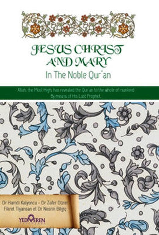 Jesus Christ and Mary - Kuran'da Hz. İsa ve Hz. Meryem | Yediveren Yayınları
