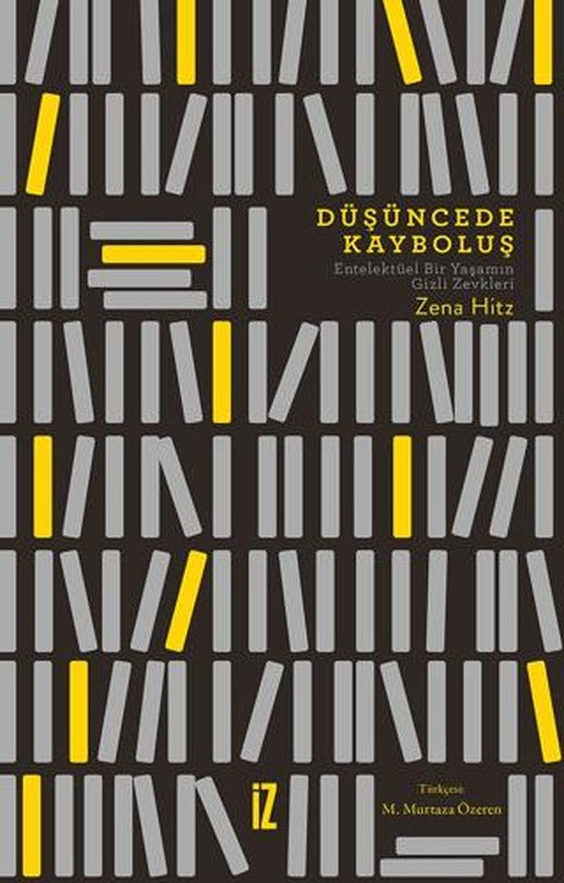 Düşüncede Kayboluş | İz Yayıncılık (Ciltsiz)