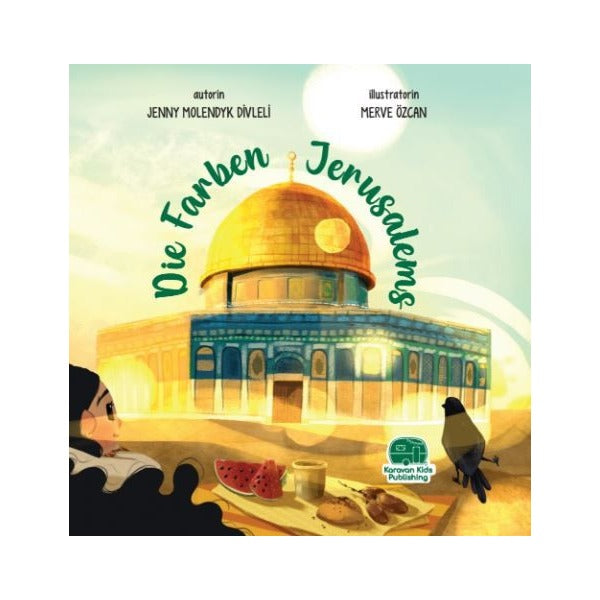 Die Farben Jerusalems