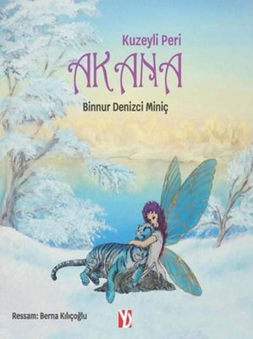 Kuzeyli Peri Akana | Yazardan Direkt