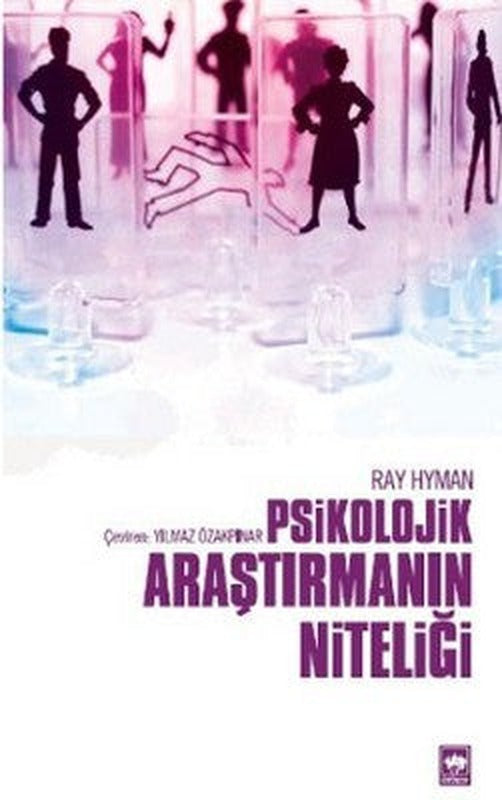 Psikolojik Araştırmanın Niteliği | Ötüken Neşriyat