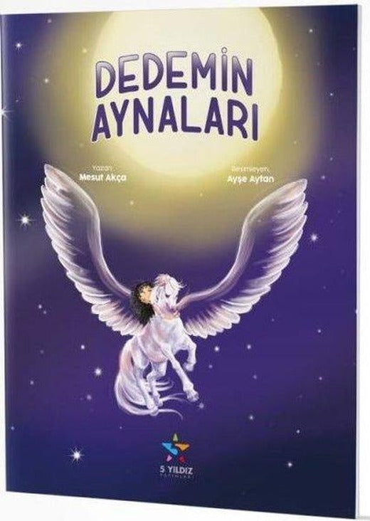 Dedemin Aynaları | 5 Yıldız Yayınları (İnce Kapak)