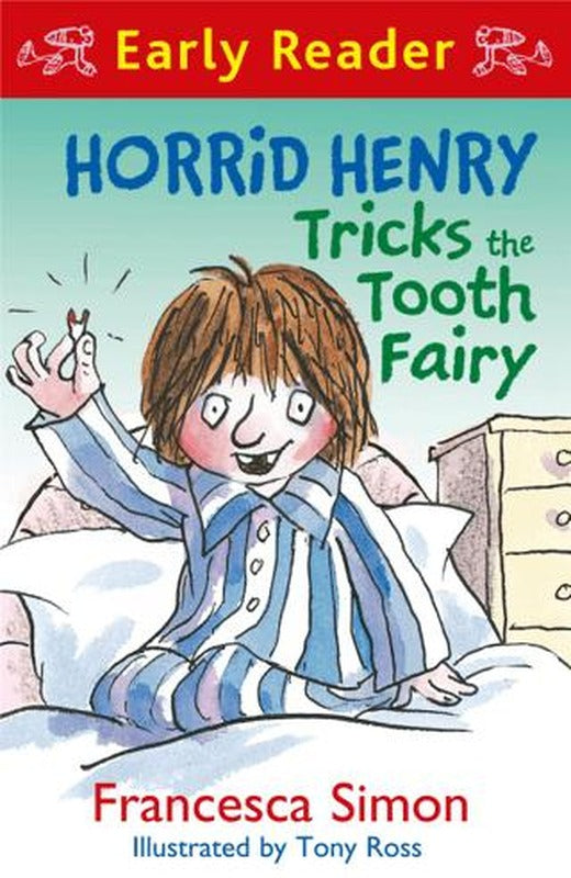 Horrid Henry Early Reader: Horrid Henry Tricks the Tooth Fairy | Orion Children's Books (Ciltsiz)
