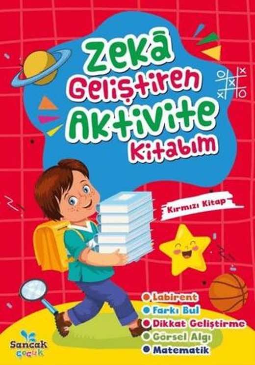 Zeka Geliştiren Aktivite Kitabım - Kırmızı Kitap | Sancak Çocuk (Ciltsiz)