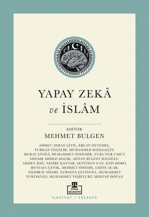Yapay Zeka ve İslam | Timaş Akademi (İnce Kapak)