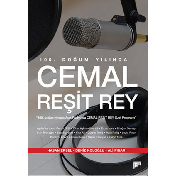 100. Doğum Yılında Cemal Reşit Rey