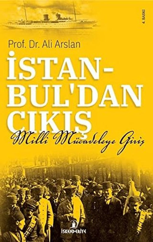 İstanbul'dan Çıkış | İskenderiye Yayınları (Ciltsiz)