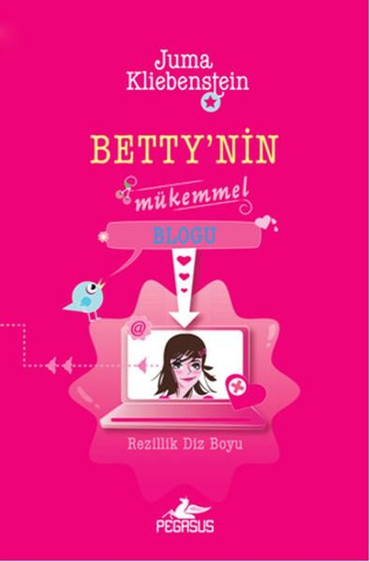 Betty'nin Mükemmel Blogu | Pegasus (İnce Kapak)