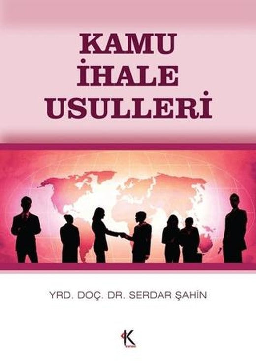 Kamu İhale Usulleri | Kuram Kitap (Ciltsiz)
