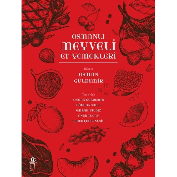 Osmanlı Meyveli Et Yemekleri