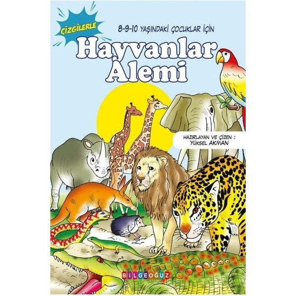 Hayvanlar Alemi - Çizgilerle | Bilgeoğuz Yayınları (İnce Kapak)