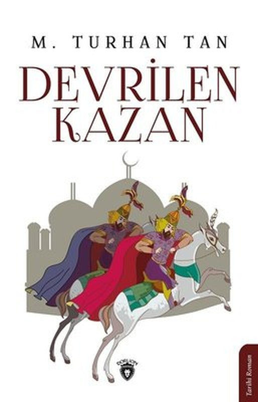 Devrilen Kazan | Dorlion Yayınevi