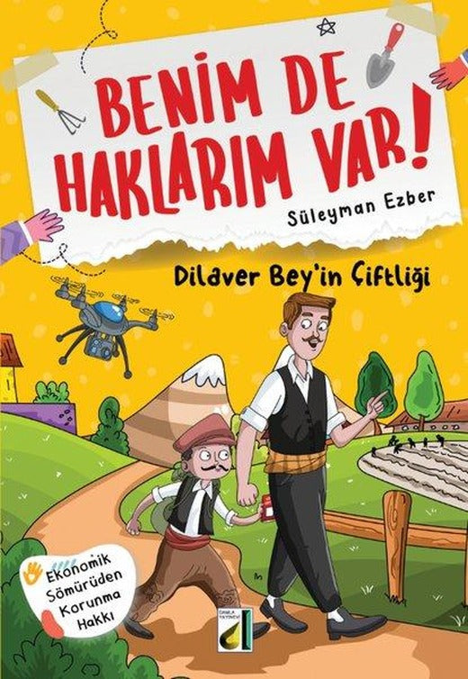 Dilaver Bey'in Çiftliği - Benim de Haklarım Var 9 | Damla Yayınevi (İnce Kapak)