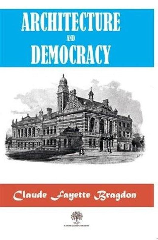Architecture And Democracy | Platanus Publishing (İnce Kapak)