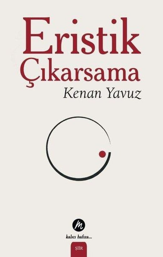 Eristik Çıkarsama | Mahfel Yayıncılık (İnce Kapak)
