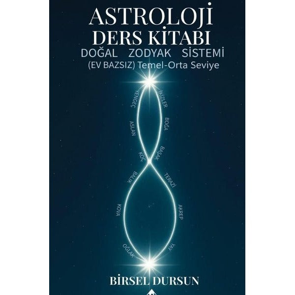 Astroloji Ders Kitabı - Doğal Zodyak Sistemi Ev Bazsız Temel Orta Seviye | Himalaya Yayınevi (İnce Kapak)