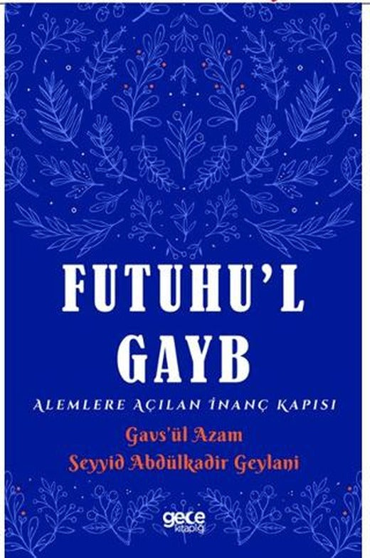 Futuhul Gayb | Gece Kitaplığı (Ciltsiz)