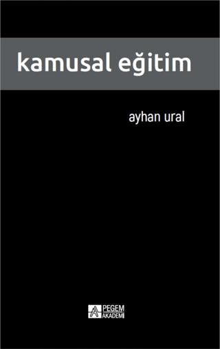 Kamusal Eğitim | Pegem Akademi Yayıncılık (Ciltsiz)  - Resim 1